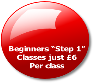 Beginners “Step 1”
Classes just £6
Per class
