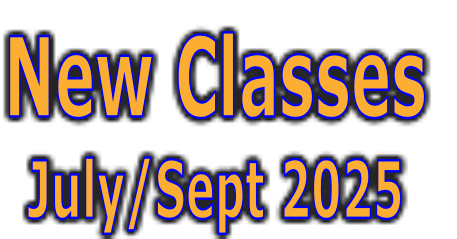 New Classes
July/Sept 2025
