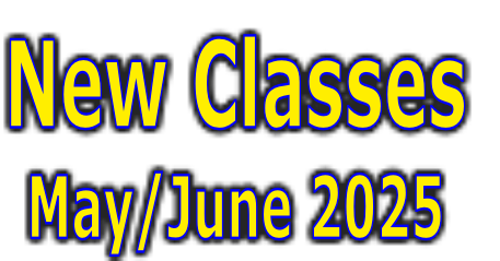 New Classes
May/June 2025
